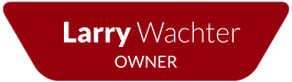 Larry Wachter OWNER